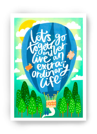 Extra-Ordinary Life Art Print