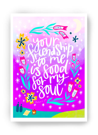 Food for the Soul Friendship Art Print