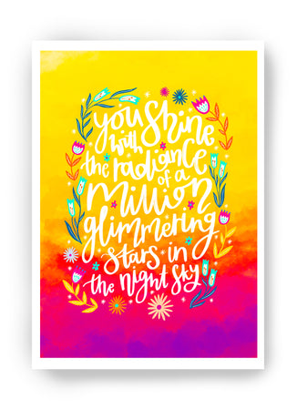 Shine With Radiance Art Print